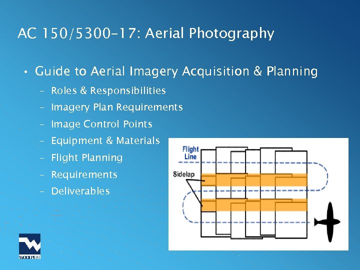 AC 150/5300 -17: Aerial Photography • Guide to Aerial Imagery Acquisition & Planning –