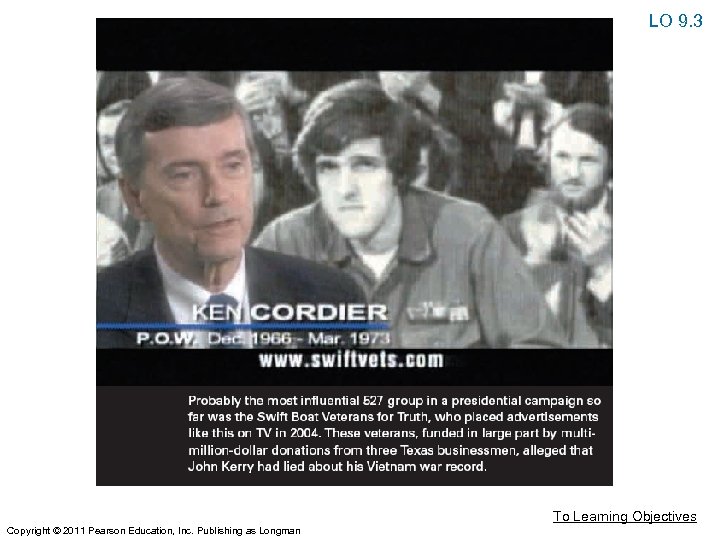 LO 9. 3 To Learning Objectives Copyright © 2011 Pearson Education, Inc. Publishing as