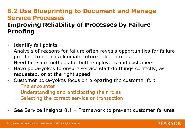 8. 2 Use Blueprinting to Document and Manage Service Processes Improving Reliability of Processes