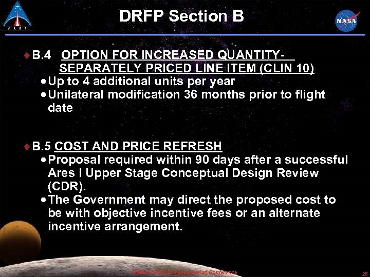 DRFP Section B B. 4 OPTION FOR INCREASED QUANTITYSEPARATELY PRICED LINE ITEM (CLIN 10)