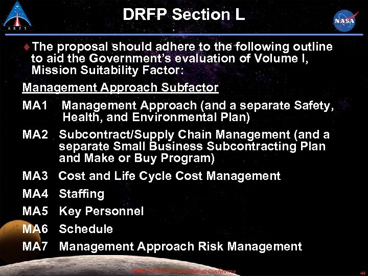 DRFP Section L The proposal should adhere to the following outline to aid the