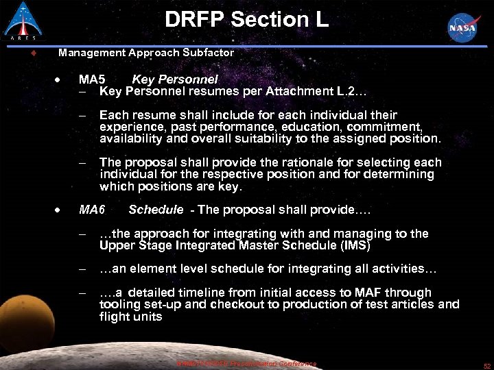 DRFP Section L Management Approach Subfactor MA 5 Key Personnel resumes per Attachment L.