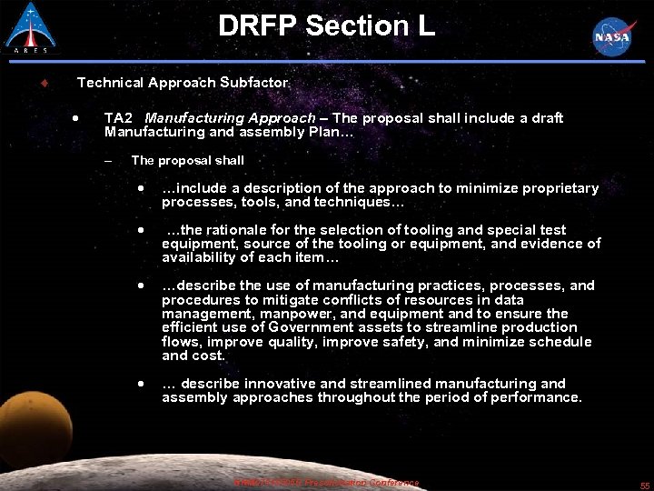 DRFP Section L Technical Approach Subfactor TA 2 Manufacturing Approach – The proposal shall