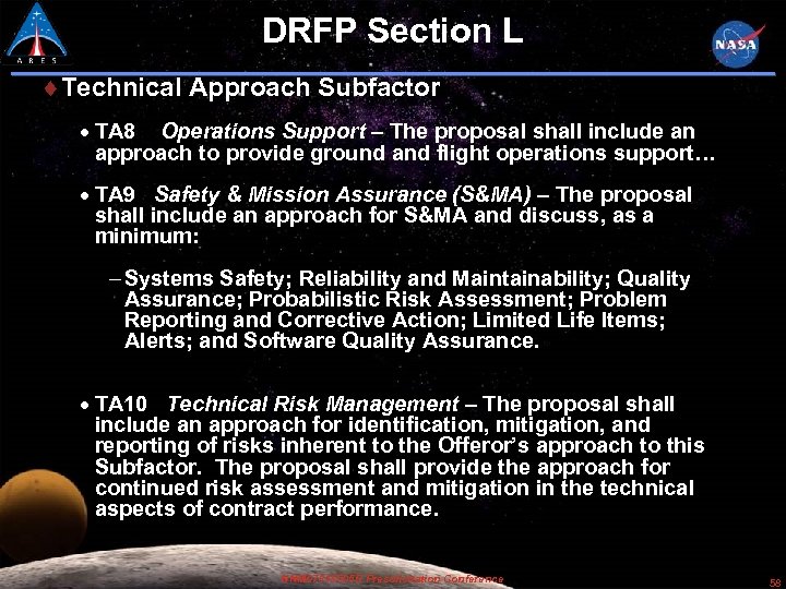 DRFP Section L Technical Approach Subfactor TA 8 Operations Support – The proposal shall