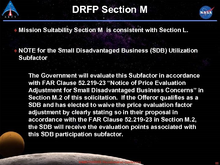 DRFP Section M Mission Suitability Section M is consistent with Section L. NOTE for