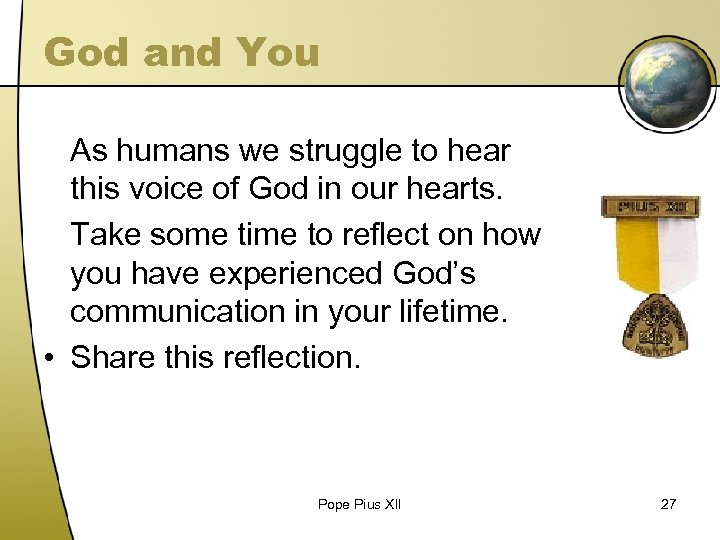 God and You As humans we struggle to hear this voice of God in