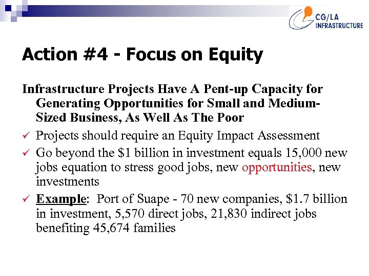 Action #4 - Focus on Equity Infrastructure Projects Have A Pent-up Capacity for Generating