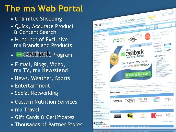 The ma Web Portal • Unlimited Shopping • Quick, Accurate Product & Content Search