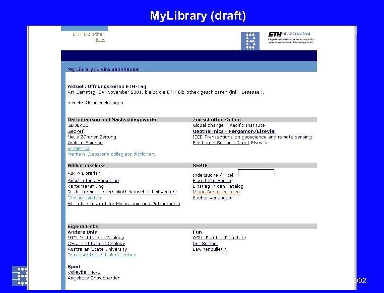 My. Library (draft) 16 10. 05. 2002 