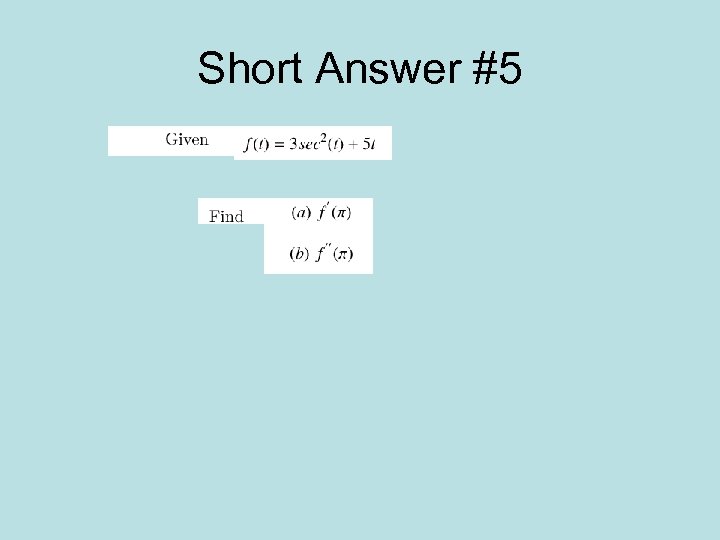 Short Answer #5 