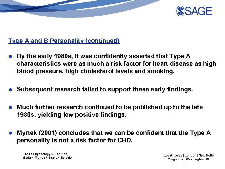 Type A and B Personality (continued) ● By the early 1980 s, it was