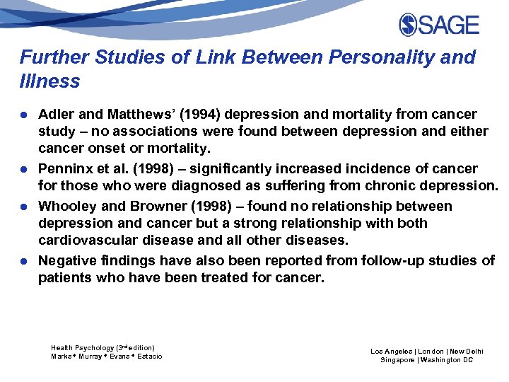 Further Studies of Link Between Personality and Illness ● Adler and Matthews’ (1994) depression