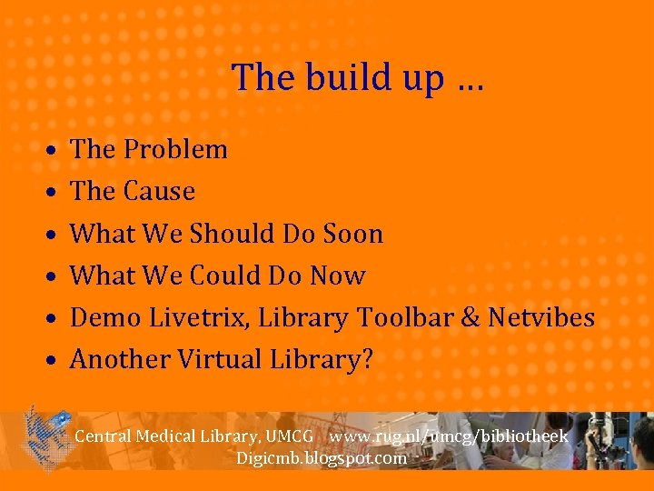 The build up … • • • The Problem The Cause What We Should