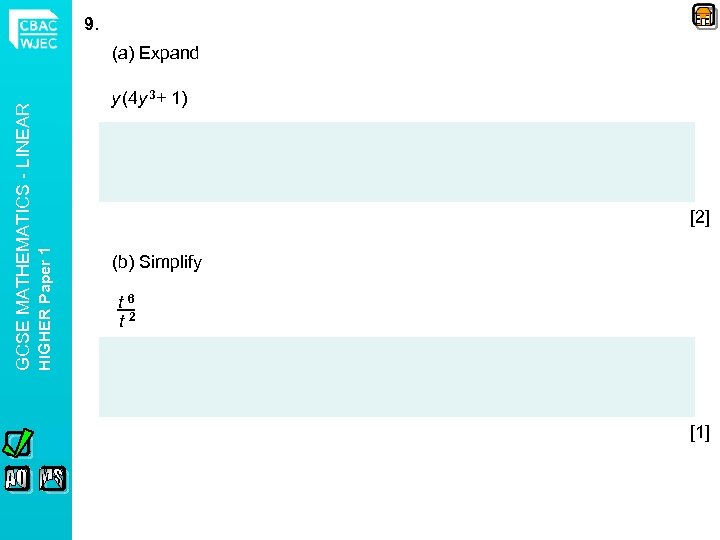 9. y (4 y 3+ 1) [2] HIGHER Paper 1 GCSE MATHEMATICS - LINEAR