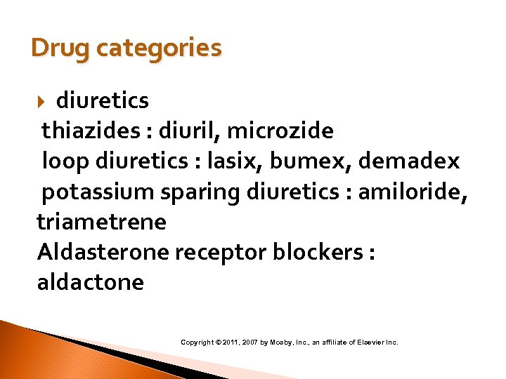 Drug categories diuretics thiazides : diuril, microzide loop diuretics : lasix, bumex, demadex potassium