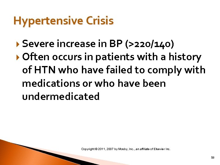 Hypertensive Crisis Severe increase in BP (>220/140) Often occurs in patients with a history