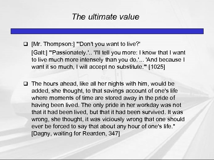 The ultimate value q [Mr. Thompson: ] 
