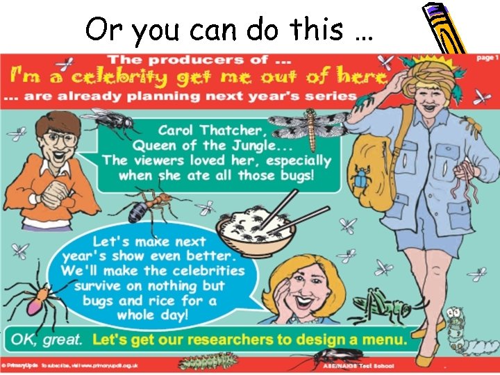 Or you can do this … 