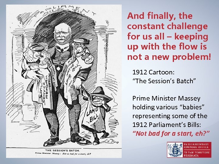 And finally, the constant challenge for us all – keeping up with the flow