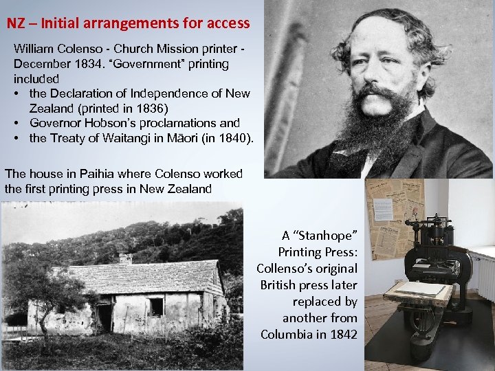 NZ – Initial arrangements for access William Colenso - Church Mission printer December 1834.