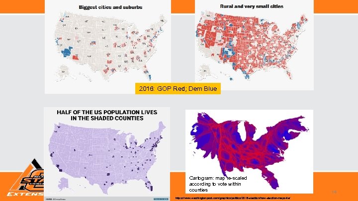2016: GOP Red; Dem Blue https: //www. washingtonpost. com/2016 -election-results/us-presidential-race/? hpid=hp_hpbignews 4_map-desktoppromo%3 Ahomepage%2 Fstory