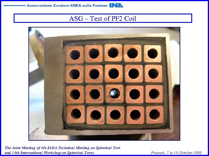 ASG – Test of PF 2 Coil The Joint Meeting of 4 th IAEA