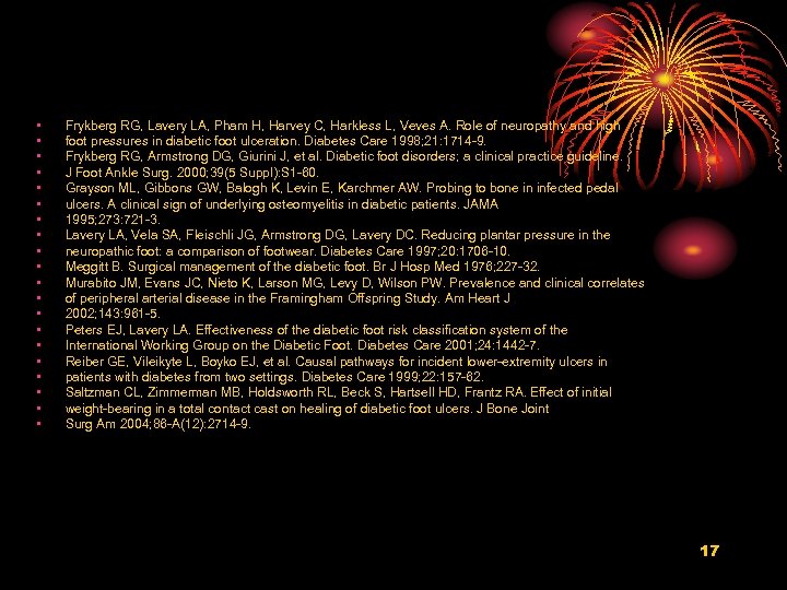  • • • • • Frykberg RG, Lavery LA, Pham H, Harvey C,