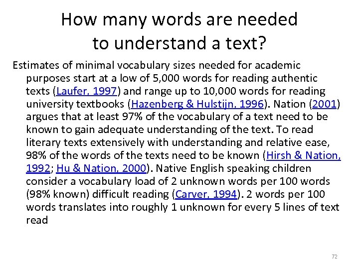 How many words are needed to understand a text? Estimates of minimal vocabulary sizes