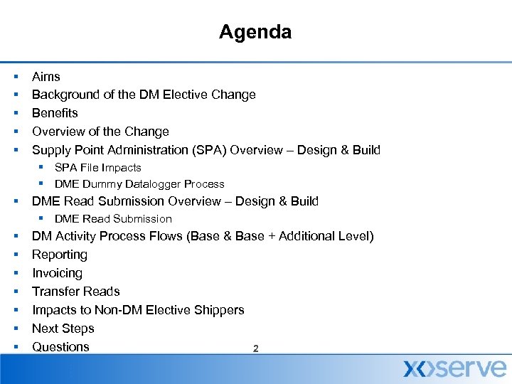 Agenda § § § Aims Background of the DM Elective Change Benefits Overview of