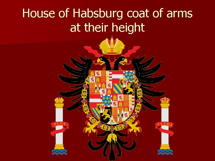 House of Habsburg coat of arms at their height 