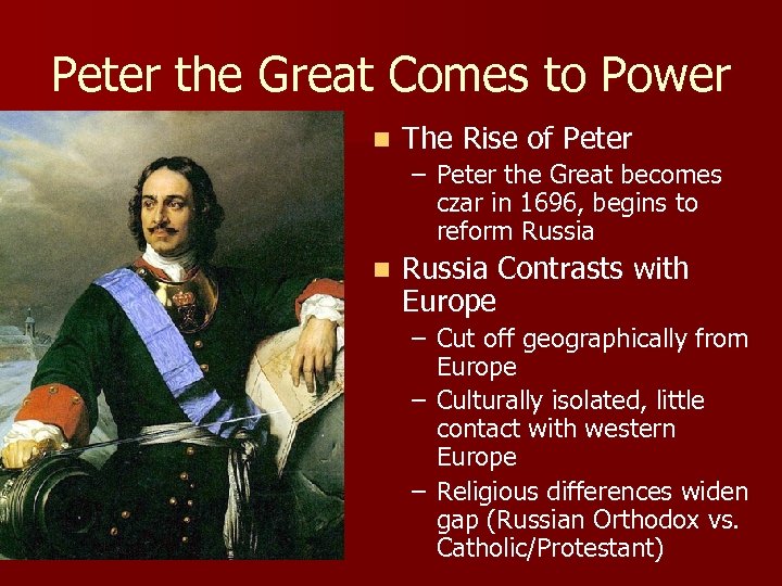 Peter the Great Comes to Power n The Rise of Peter – Peter the