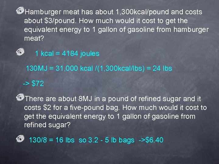 Hamburger meat has about 1, 300 kcal/pound and costs about $3/pound. How much would