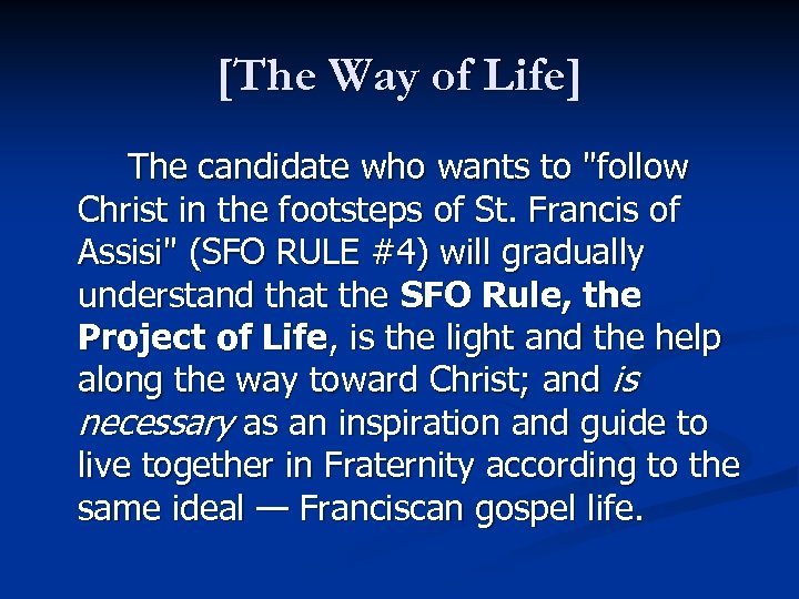 [The Way of Life] The candidate who wants to 