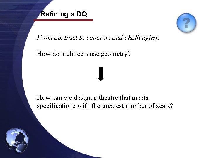 Refining a DQ From abstract to concrete and challenging: How do architects use geometry?