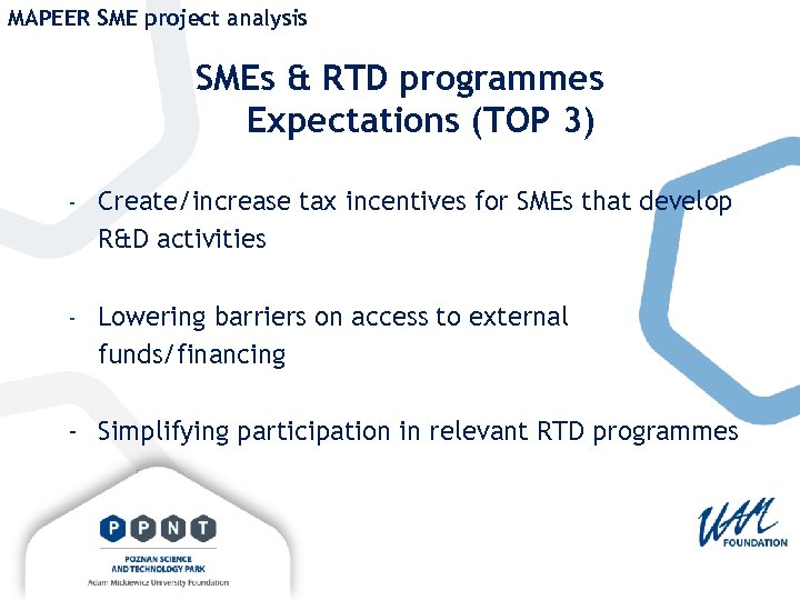 MAPEER SME project analysis SMEs & RTD programmes Expectations (TOP 3) - Create/increase tax