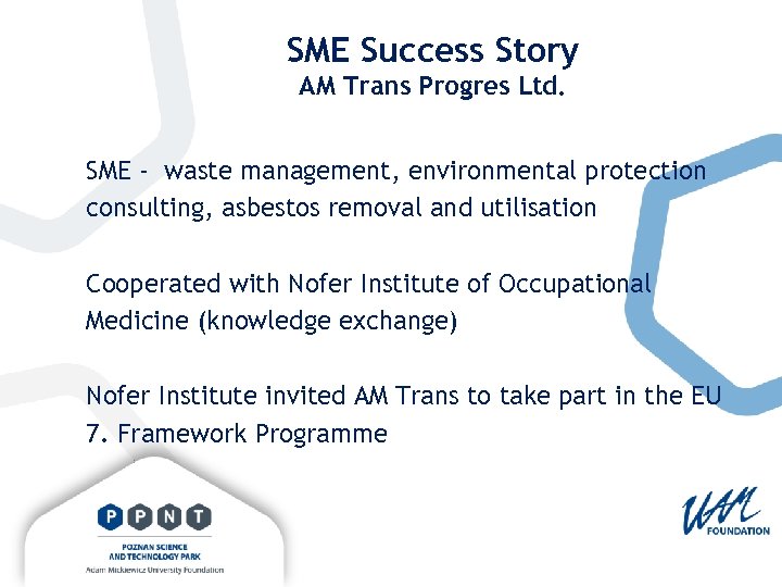 SME Success Story AM Trans Progres Ltd. SME - waste management, environmental protection consulting,