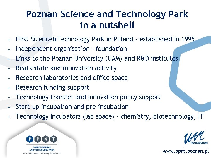 Poznan Science and Technology Park in a nutshell - First Science&Technology Park in Poland