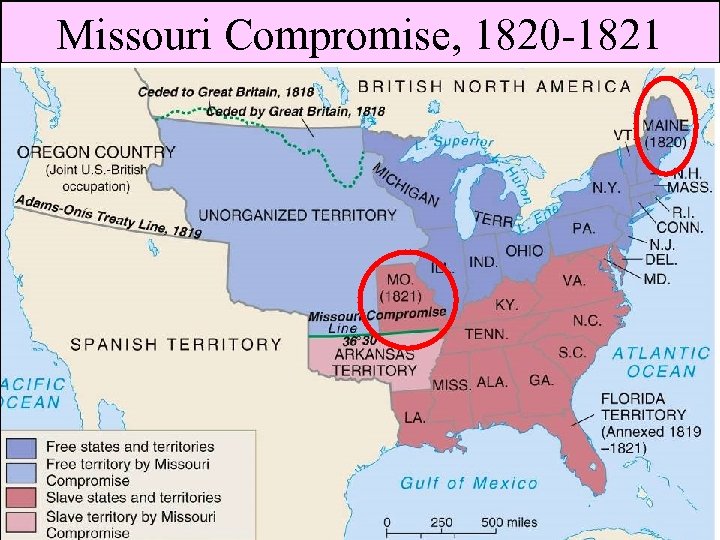 Missouri Compromise, 1820 -1821 