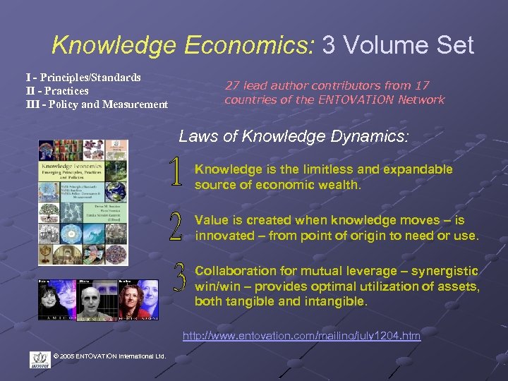 Knowledge Economics: 3 Volume Set I - Principles/Standards II - Practices III - Policy