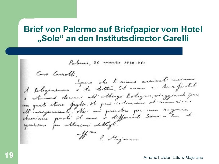 Brief von Palermo auf Briefpapier vom Hotel „Sole“ an den Institutsdirector Carelli 19 Amand