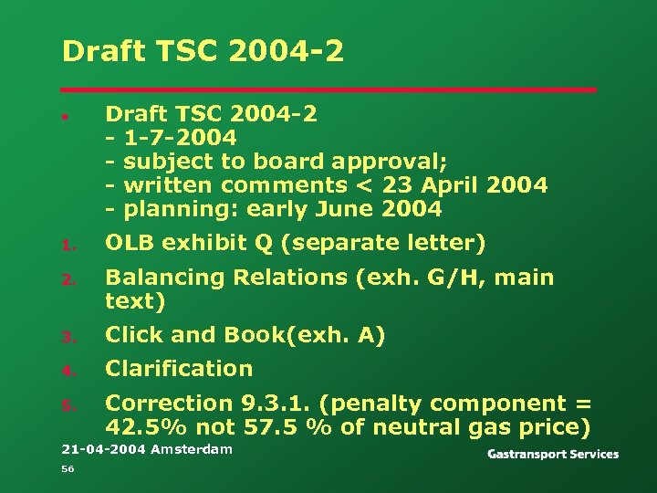 Draft TSC 2004 -2 • 1. 2. Draft TSC 2004 -2 - 1 -7