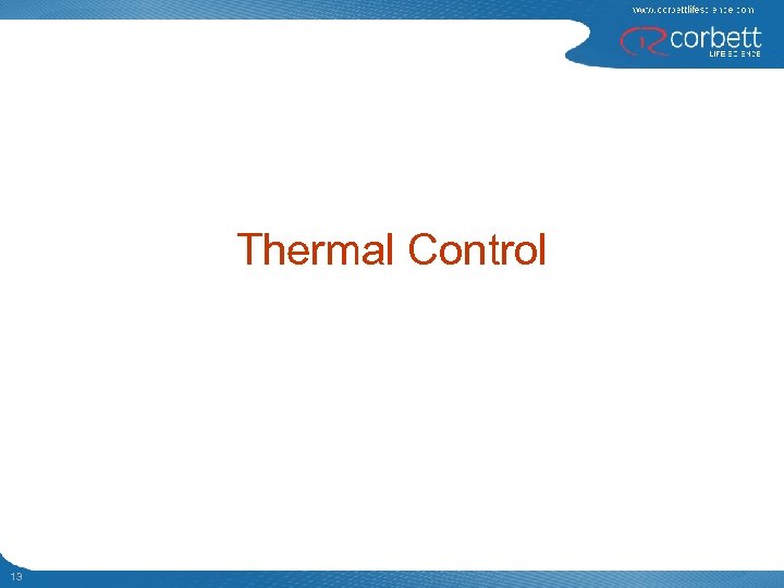 Thermal Control 13 
