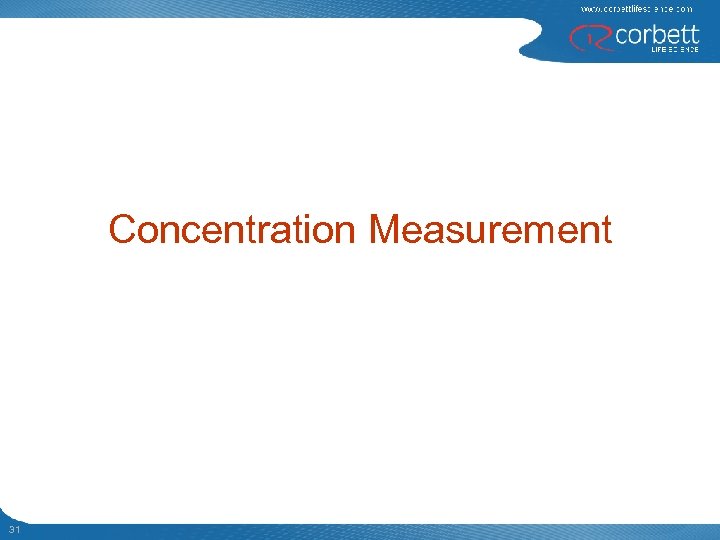 Concentration Measurement 31 