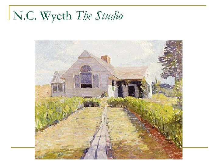 N. C. Wyeth The Studio 