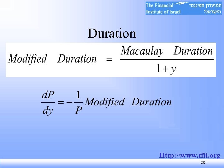 Duration Http: \www. tfii. org 28 