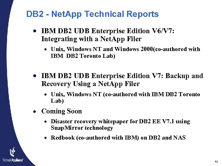 DB 2 - Net. App Technical Reports · IBM DB 2 UDB Enterprise Edition