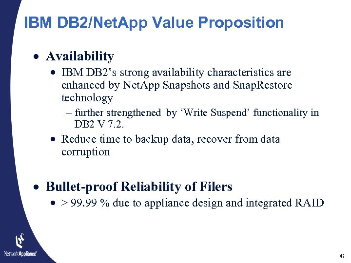 IBM DB 2/Net. App Value Proposition · Availability · IBM DB 2’s strong availability