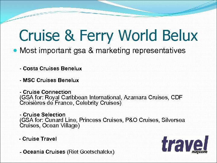 Cruise & Ferry World Belux Most important gsa & marketing representatives - Costa Cruises