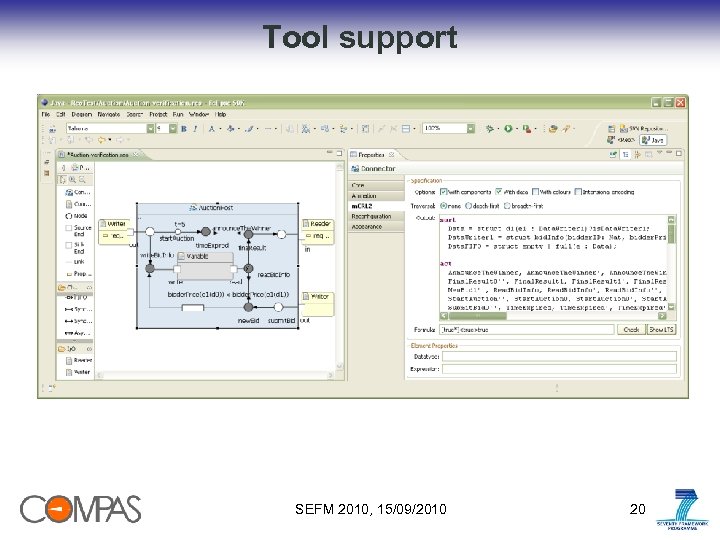 Tool support SEFM 2010, 15/09/2010 20 