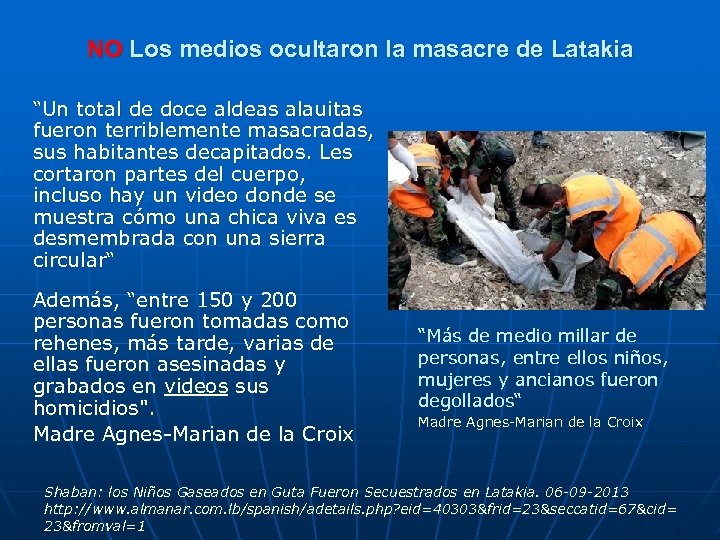 NO Los medios ocultaron la masacre de Latakia “Un total de doce aldeas alauitas